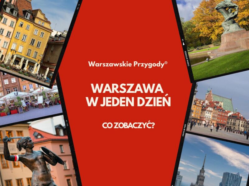 Widok na Stare Miasto i Zamek Królewski w Warszawie – plan zwiedzania na jeden dzień.